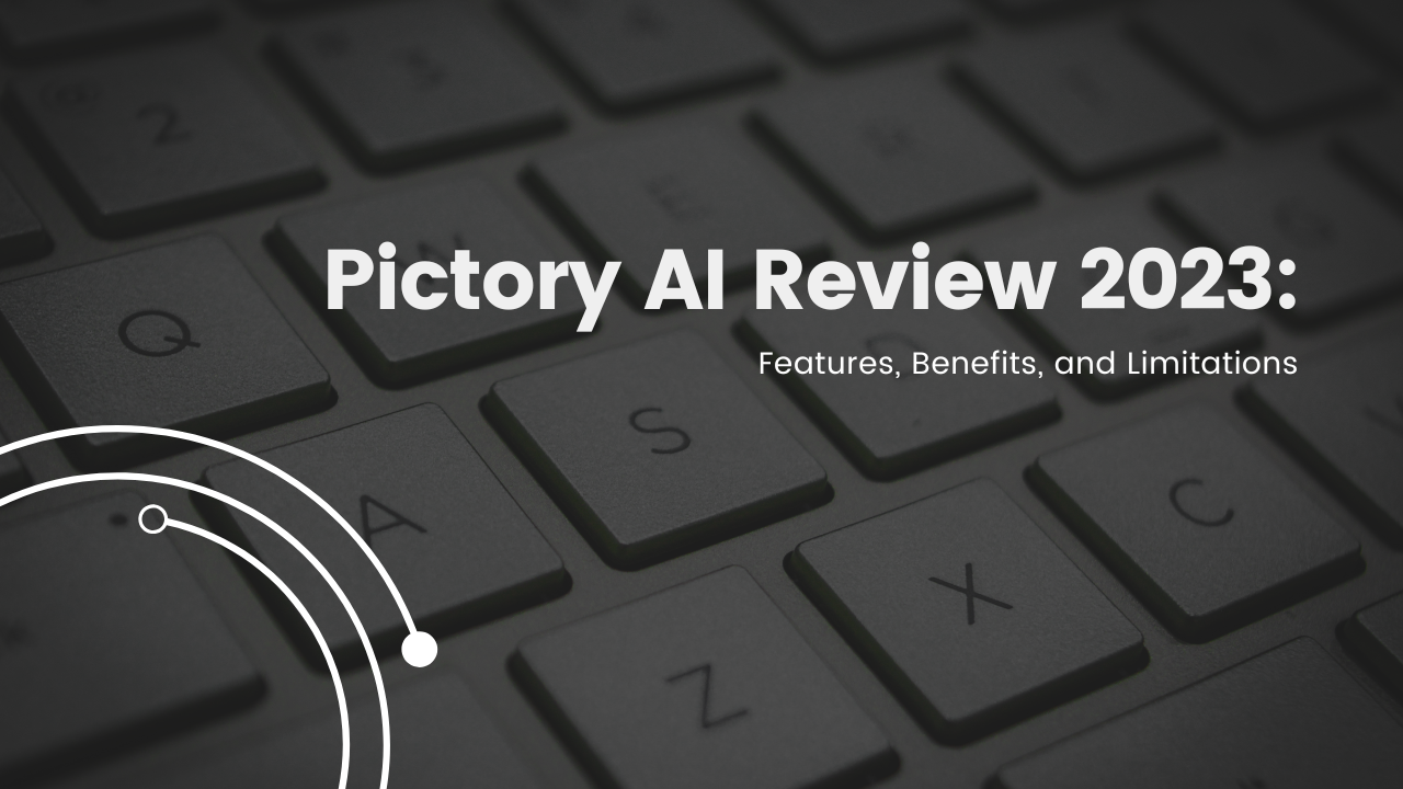 Pictory AI Review 2023: Exploring Features, Benefits, and Limitations for Visual Content Creation